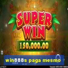 win888s paga mesmo